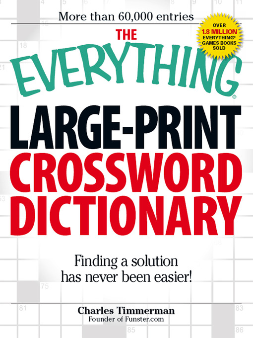 Title details for The Everything Large-Print Crossword Dictionary by Charles Timmerman - Available